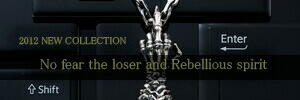 2012@NEW COLLECTION [No fear the loser and Rebellious spirit]